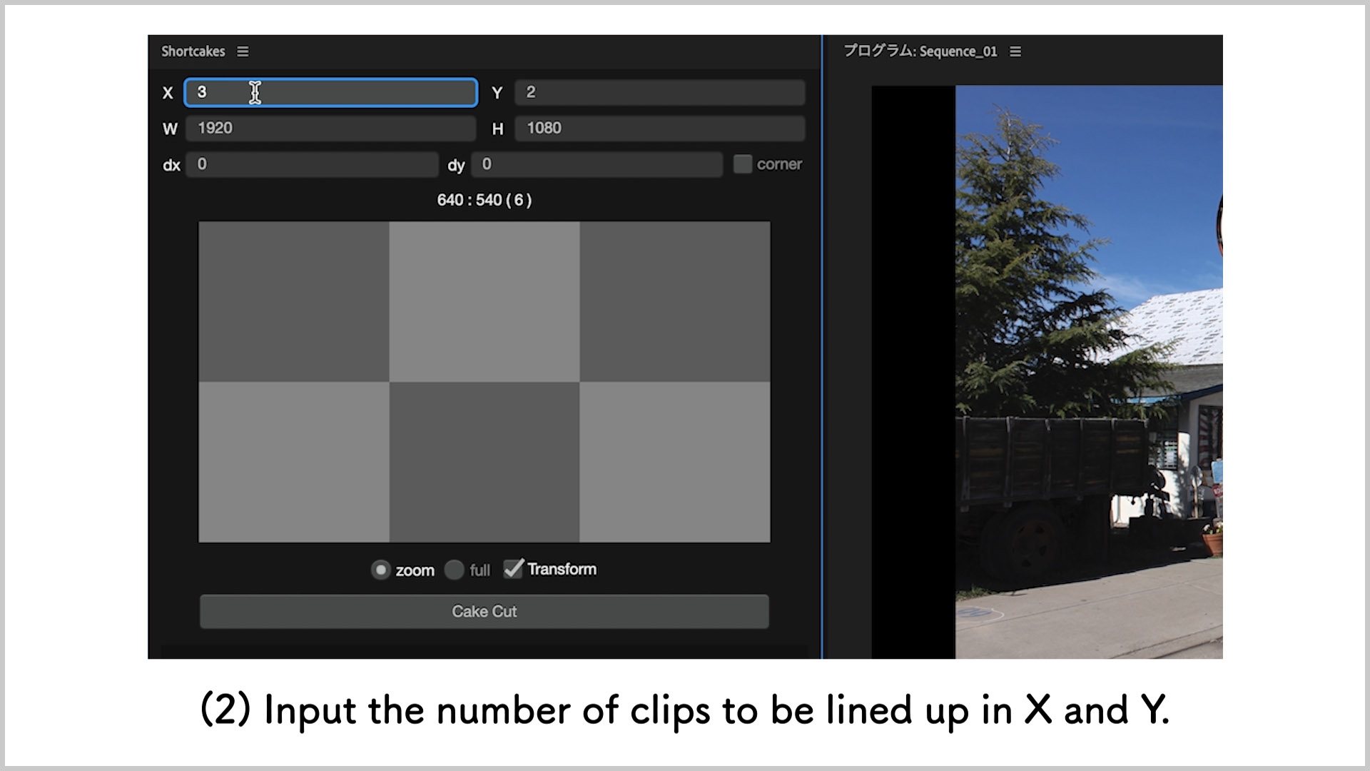 2. Input the number of clips to be lined up in X and Y.