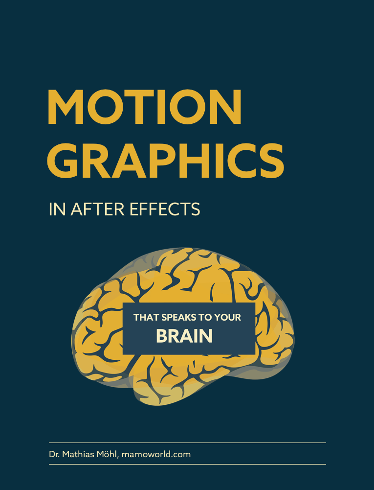 eBook: Motion Graphics in After Effects that Speaks to Your Brain