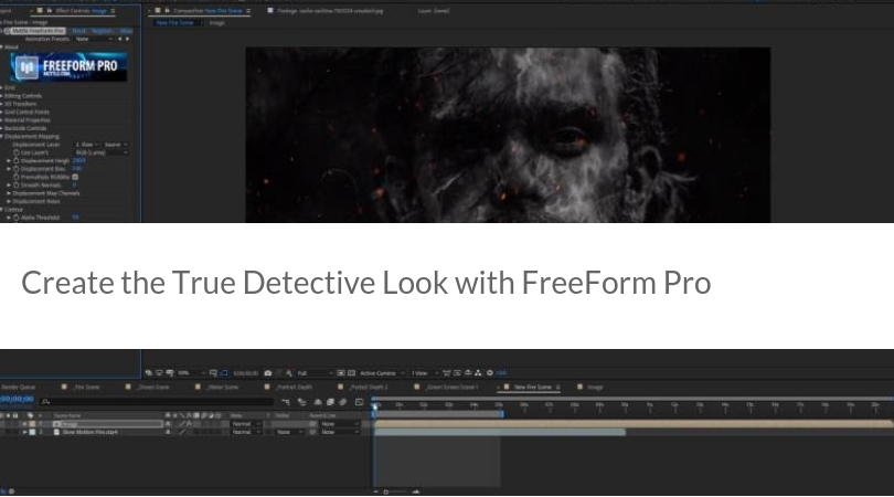 Create the True Detective Look with FreeForm Pro