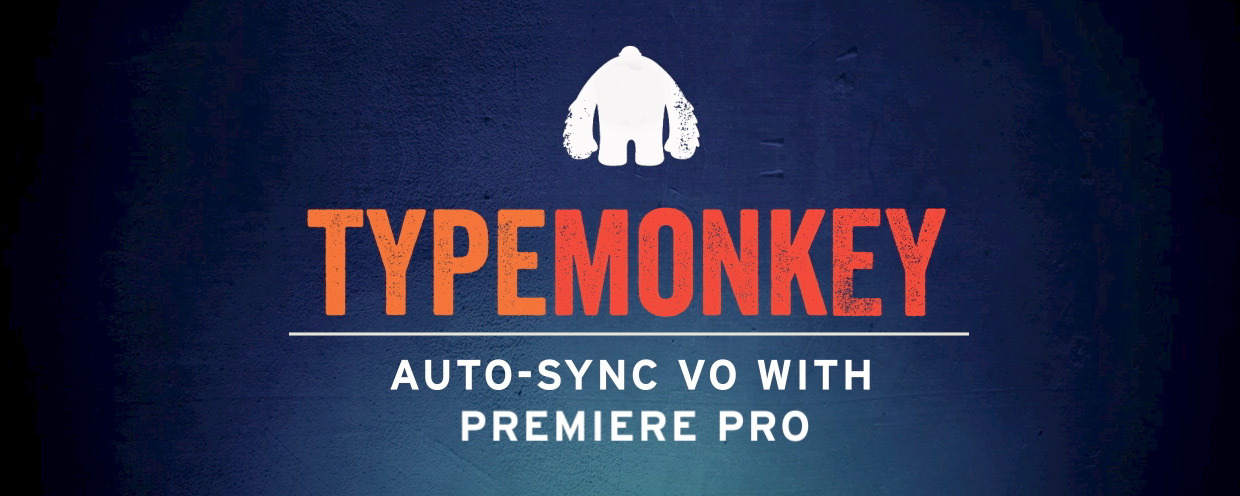 TypeMonkey: Auto-Sync VO with Premiere Pro
