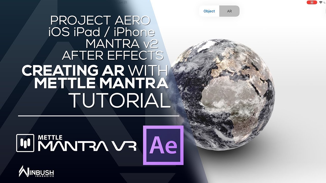 Creating AR in After Effects with Mettle Mantra / Adobe Project Aero / and iOS