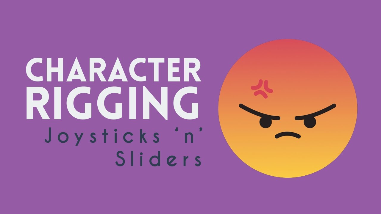 Simple Character Rigging with Joysticks 'n' Sliders