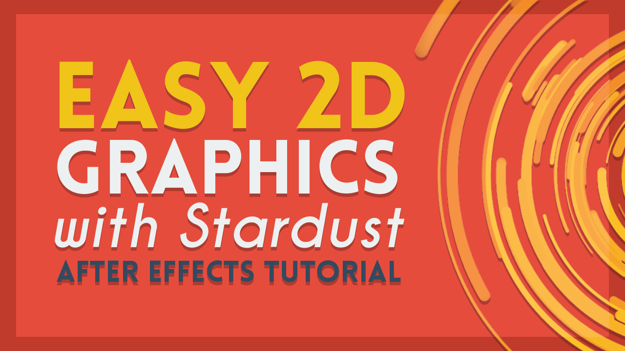 TipTut: Easy 2D Graphics with Stardust in After Effects Tutorial